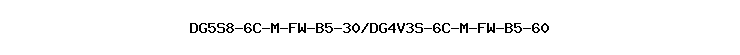 DG5S8-6C-M-FW-B5-30/DG4V3S-6C-M-FW-B5-60