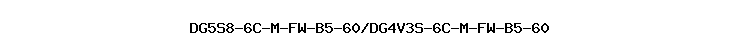 DG5S8-6C-M-FW-B5-60/DG4V3S-6C-M-FW-B5-60