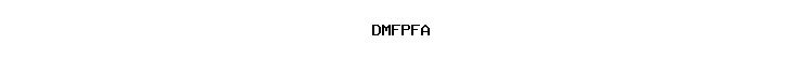 DMFPFA
