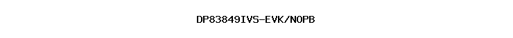 DP83849IVS-EVK/NOPB
