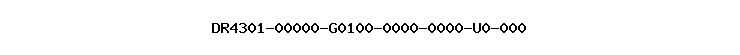 DR4301-00000-G0100-0000-0000-U0-000