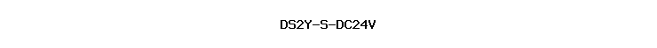 DS2Y-S-DC24V