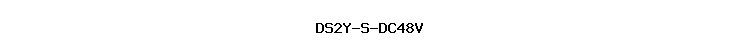 DS2Y-S-DC48V