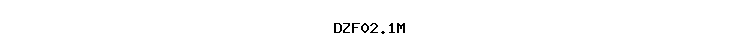 DZF02.1M