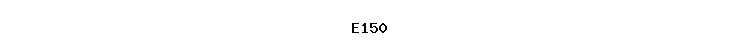 E150