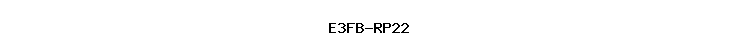 E3FB-RP22