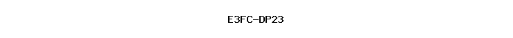 E3FC-DP23