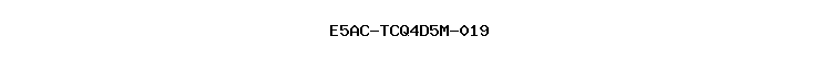 E5AC-TCQ4D5M-019