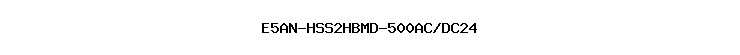 E5AN-HSS2HBMD-500AC/DC24