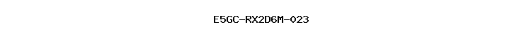 E5GC-RX2D6M-023