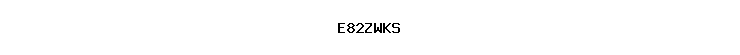 E82ZWKS