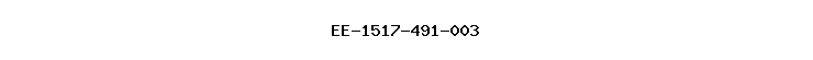 EE-1517-491-003