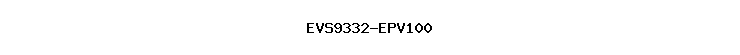 EVS9332-EPV100