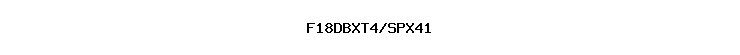 F18DBXT4/SPX41