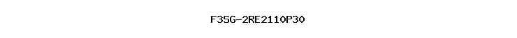 F3SG-2RE2110P30