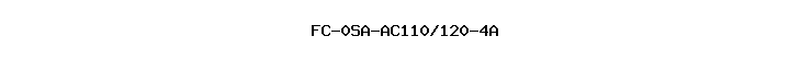 FC-0SA-AC110/120-4A