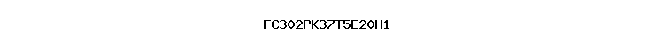 FC302PK37T5E20H1
