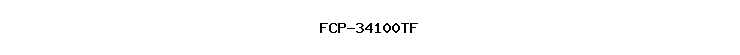 FCP-34100TF