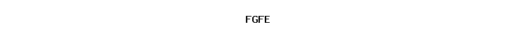 FGFE