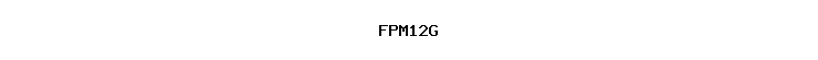 FPM12G