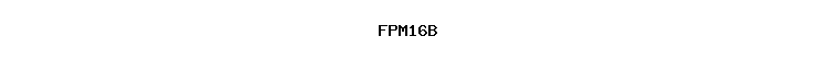 FPM16B
