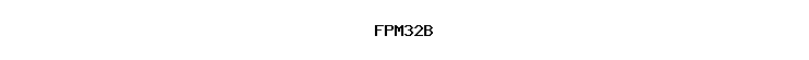 FPM32B