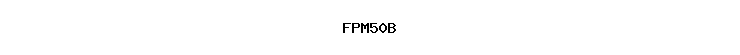 FPM50B