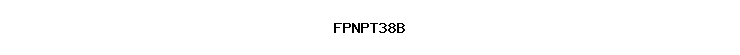 FPNPT38B