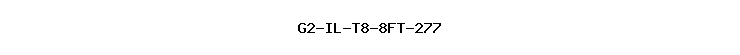 G2-IL-T8-8FT-277