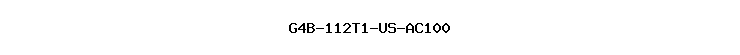 G4B-112T1-US-AC100