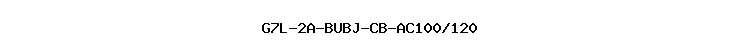 G7L-2A-BUBJ-CB-AC100/120