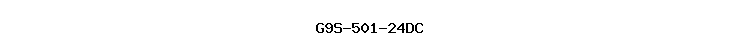 G9S-501-24DC