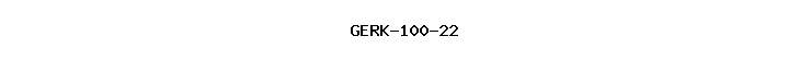 GERK-100-22