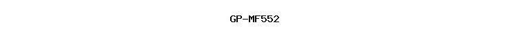 GP-MF552