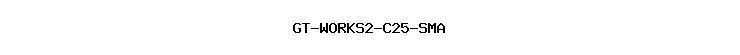 GT-WORKS2-C25-SMA