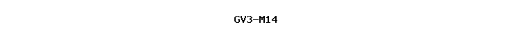 GV3-M14