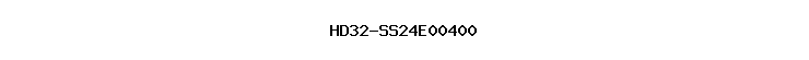 HD32-SS24E00400