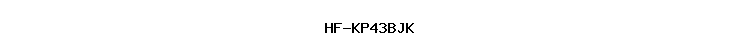 HF-KP43BJK