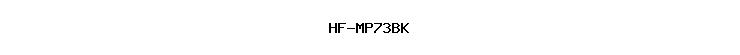 HF-MP73BK