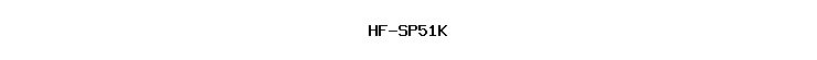 HF-SP51K