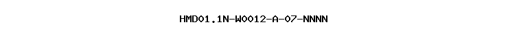 HMD01.1N-W0012-A-07-NNNN