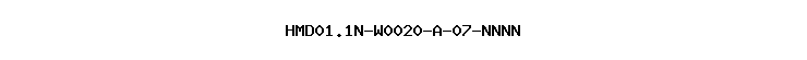 HMD01.1N-W0020-A-07-NNNN