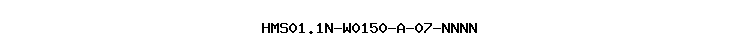 HMS01.1N-W0150-A-07-NNNN