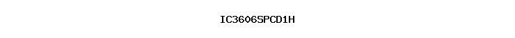 IC3606SPCD1H