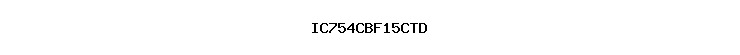 IC754CBF15CTD
