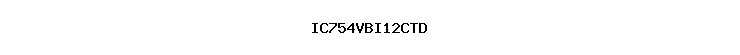 IC754VBI12CTD