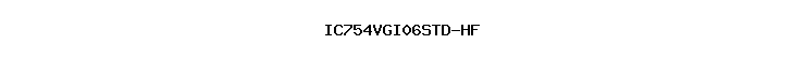 IC754VGI06STD-HF