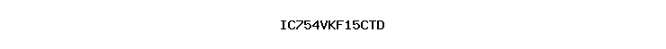 IC754VKF15CTD
