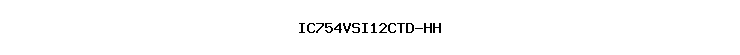 IC754VSI12CTD-HH