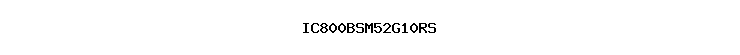 IC800BSM52G10RS